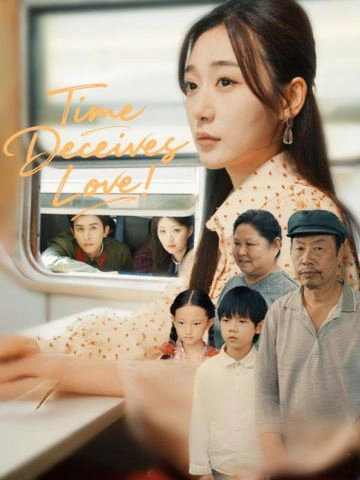 Time Deceives Love