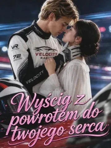 Wyścig z powrotem do twojego serca