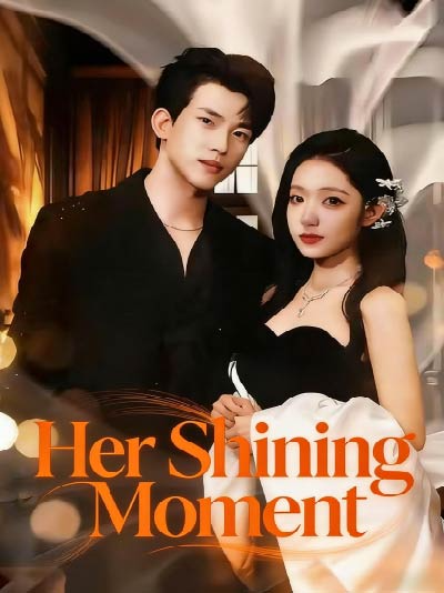Her Shining Moment