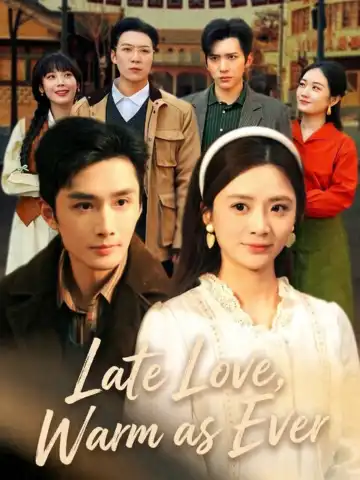 Late Love, Warm as Ever