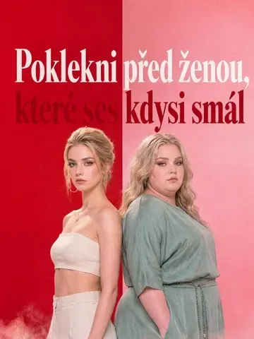 Poklekni před ženou，které ses kdysi smál