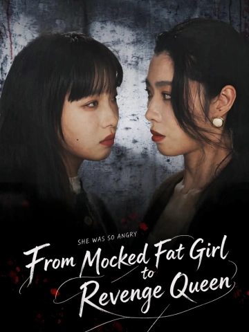 From Mocked Fat Girl to Revenge Queen poster
