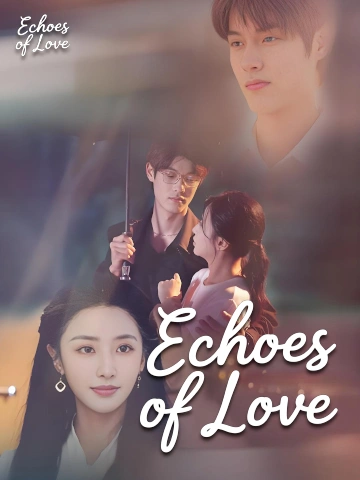 Echoes of Love