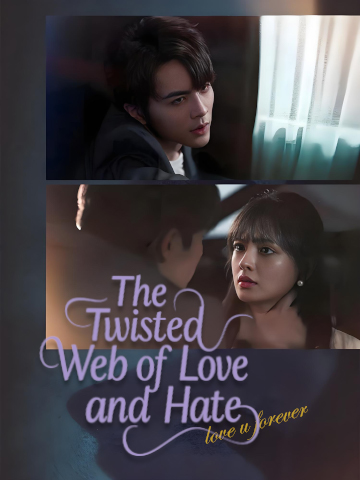 The Twisted Web of Love and Hate