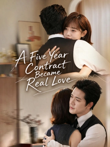 A Five Year Contract Became Real Love poster