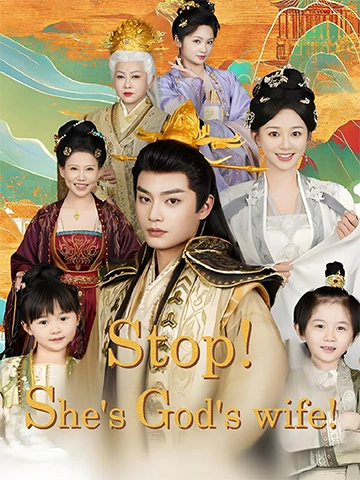Stop! She's God's wife!