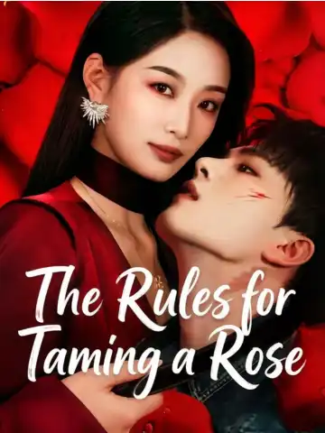 The Rules for Taming a Rose