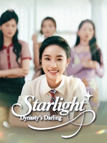 Starlight Dynasty's Darling