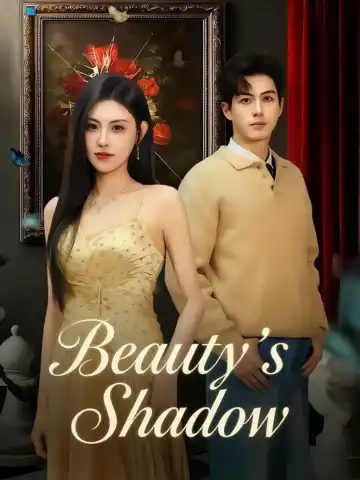 Beauty's Shadow