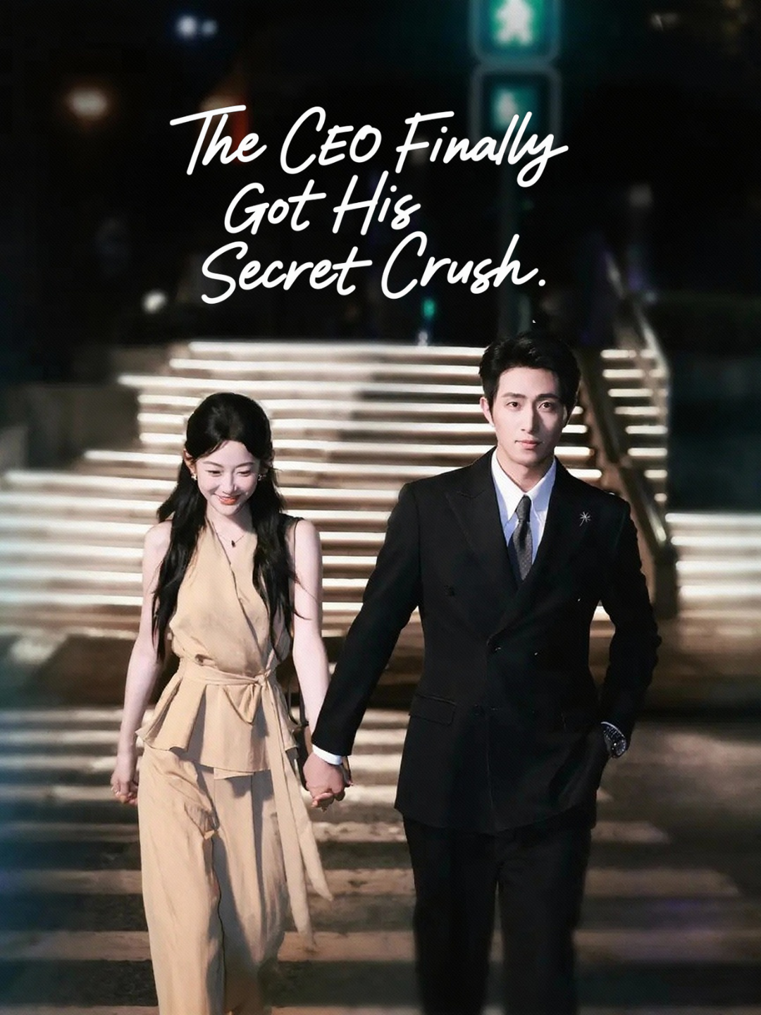 The CEO Finally Got His Secret Crush
