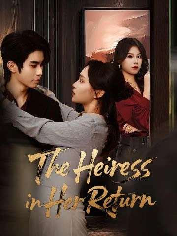 The Heiress Shines in Her Return