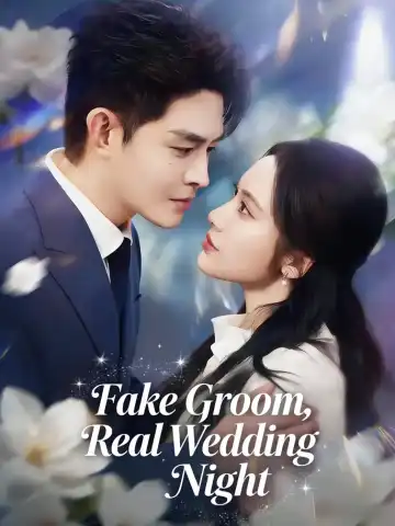 Fake Groom, Real Wedding Night