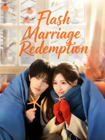Flash Marriage Redemption