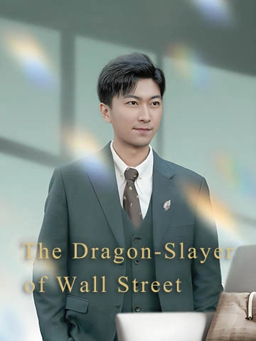 The Dragon-Slayer of Wall Street