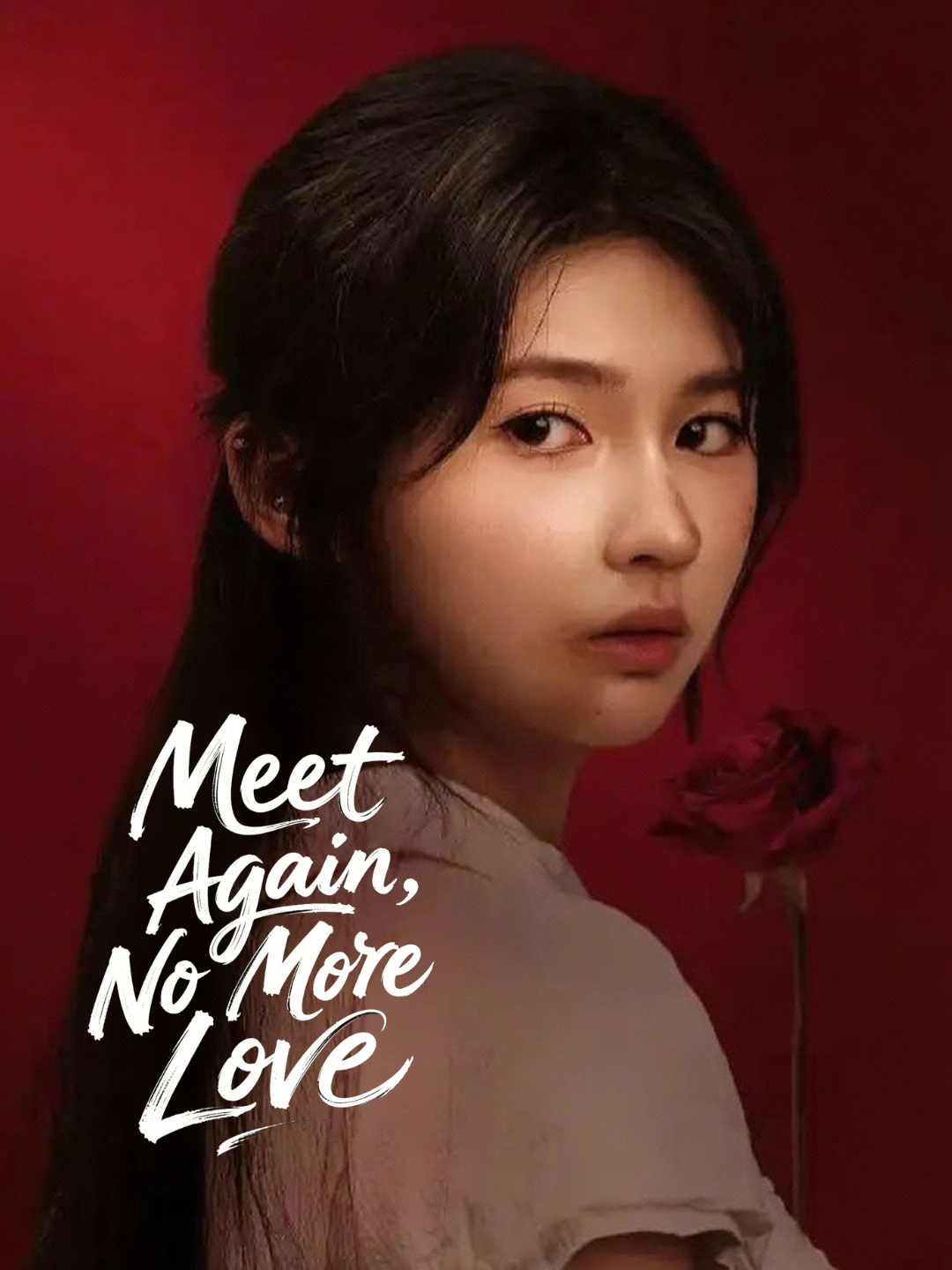 Meet Again, No More Love