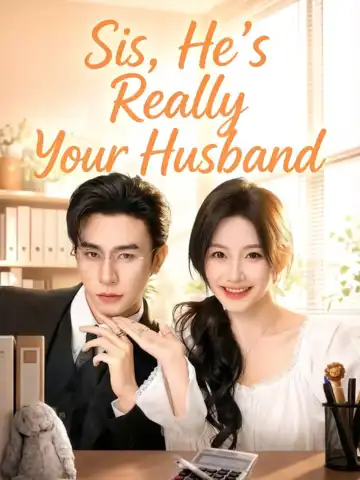 Sis, He's Really Your Husband